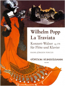 Popp, W :: La Traviata Konzert-Walzer [La Traviata Concert Waltz] op. 378
