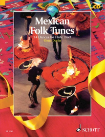 Traditional :: Mexican Folk Tunes: 14 Dances for Flute Duet