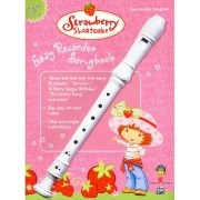 Strawberry Shortcake: Easy Recorder Songbook