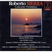 Roberto Sierra: Concerto Premieres