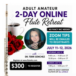 Adult Amateur Online Flute Retreat with Dr. Terri Sánchez