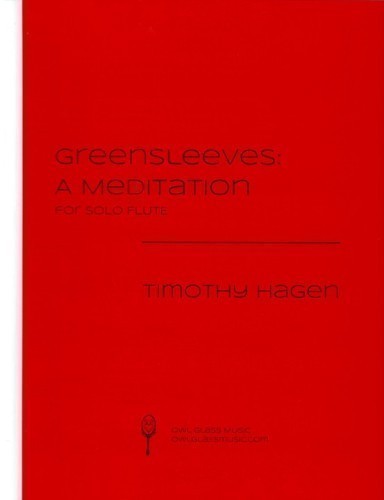 Hagen, T :: Greensleeves: A Meditation