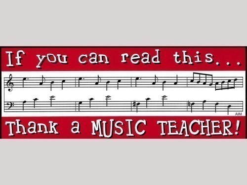 Bumper Sticker - If you can read this ... Thank a Music Teacher!