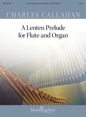 Callahan, C :: A Lenten Prelude