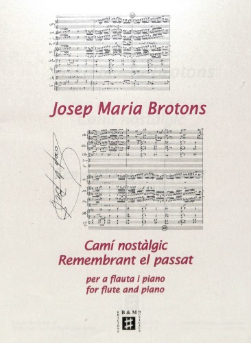 Brotons, JM :: Cami nostalgic | Remembrant el passat