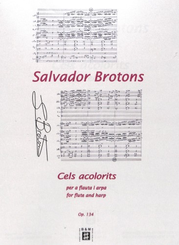 Brotons, S :: Cels acolorits, op. 134 [Colored Skies]