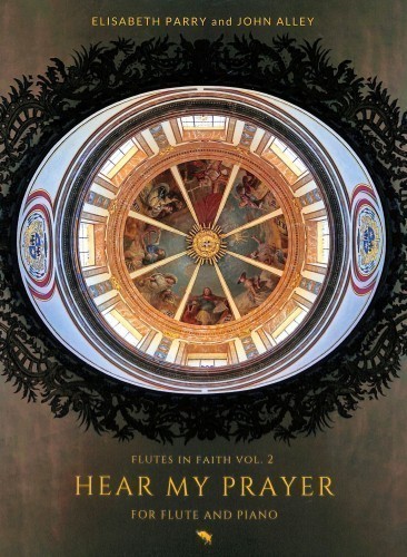 Various :: Flutes in Faith, Vol. 2: Hear My Prayer