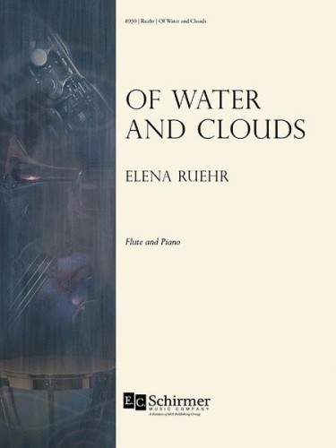 Ruehr, E :: Of Water and Clouds