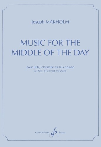 Makholm, J :: Music for the Middle of the Day