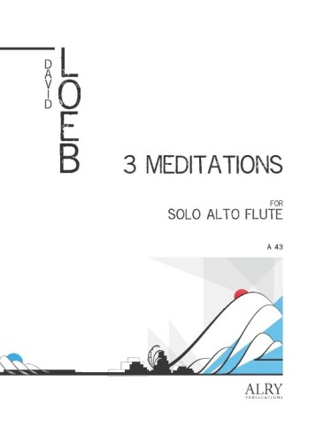 Loeb, D :: 3 Meditations