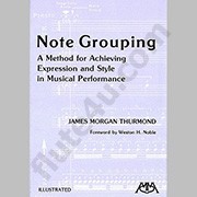 Note Grouping: A Method for Achieving Expression and Style in Musical Performance