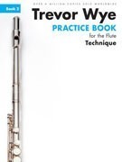 Wye, T :: Practice Book for the Flute - Volume 2: Technique