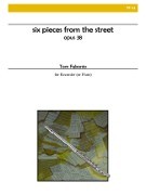 Febonio, TG :: Six Pieces from the Street op. 38