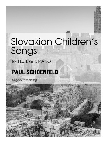 Schoenfeld, P :: Slovakian Children's Songs
