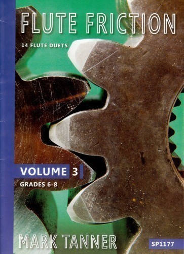 Tanner, M :: Flute Friction, Vol. 3