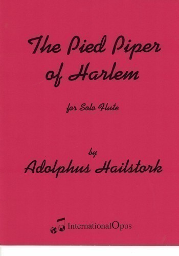 Hailstork, A :: The Pied Piper of Harlem