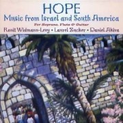 Hope: Music from Israel and South America