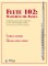 George, P; Louke, PA :: Flute 102: Mastering The Basics