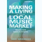 Making a Living in Your Local Music Market