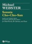 Webster, M :: Sonata Cho-Cho-San