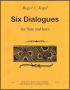 Vogel, RC :: Six Dialogues