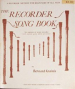 Krainis, B :: The Recorder Song Book