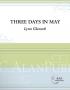 Glassock, L :: Three Days in May
