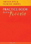 Wye, T; Morris, P :: Practice Book for the Piccolo