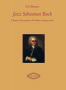 Brener, U :: Jazz Sebastian Bach: Chance Encounters